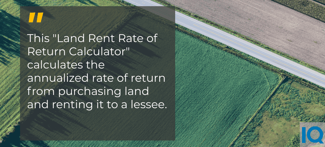 Land Rent Rate of Return Calculator Land Rental Investment Calculator